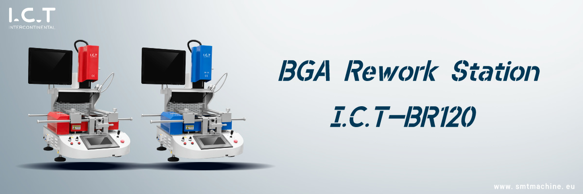 I.C.T-BR120 IR Automatic BGA Rework Station