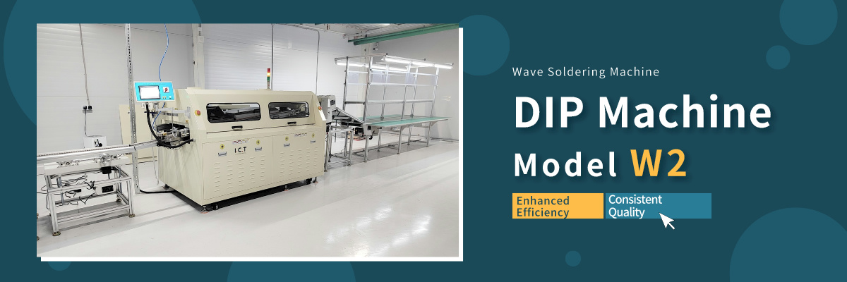 W Series DIP Wave Soldering Machine