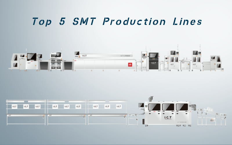 TOP 5 SMT Production Lines